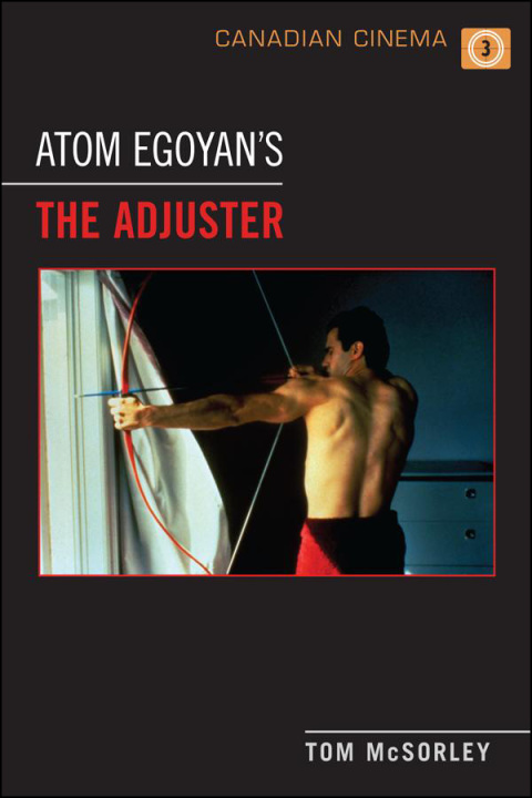 Cover image for book Atom Egoyan's 'The Adjuster'
