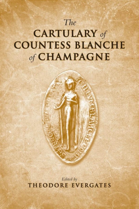 Cover image for book The Cartulary of Countess Blanche of Champagne