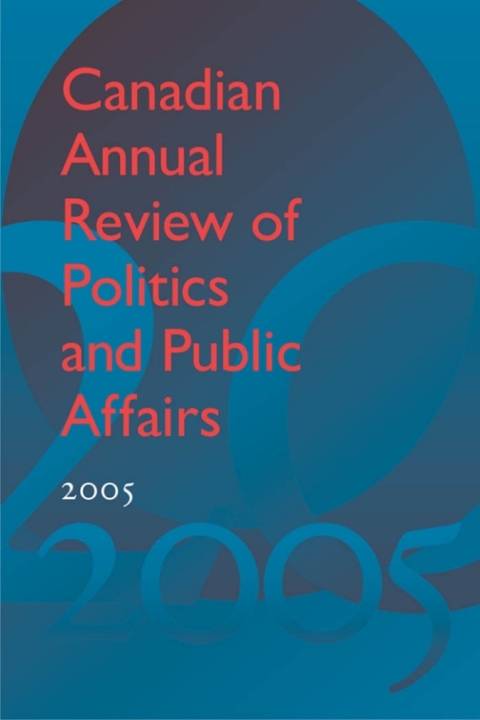 Cover image for book Canadian Annual Review of Politics and Public Affairs, 2005