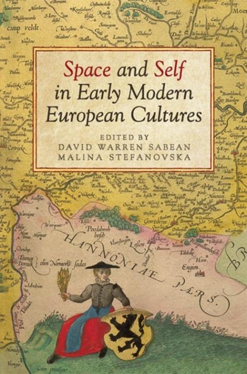 Cover image for book Space and Self in Early Modern European Cultures