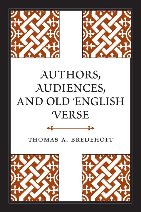 Cover image for book Authors, Audiences, and Old English Verse