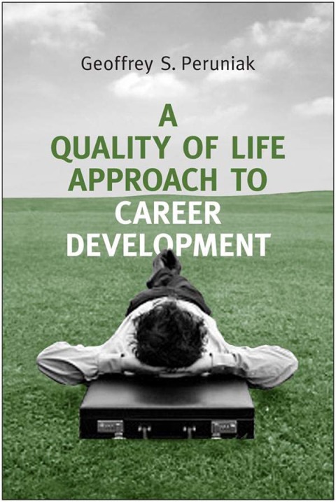 Cover image for book A Quality of Life Approach to Career Development