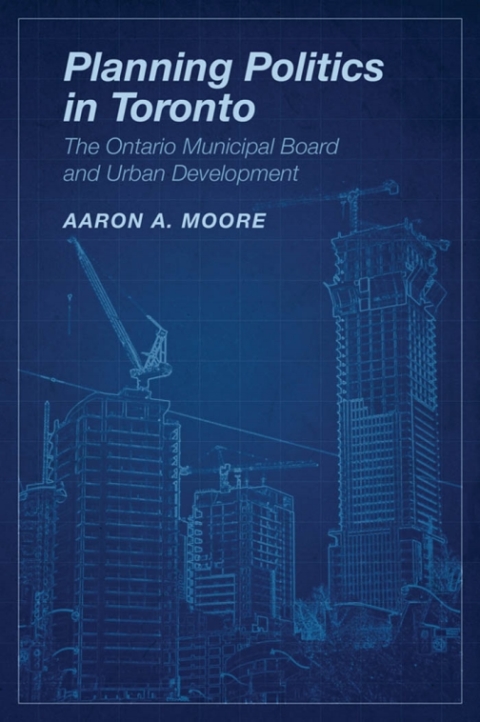 Cover image for book Planning Politics in Toronto