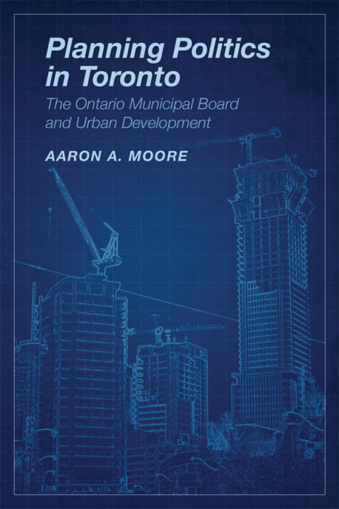 Cover image for book Planning Politics in Toronto