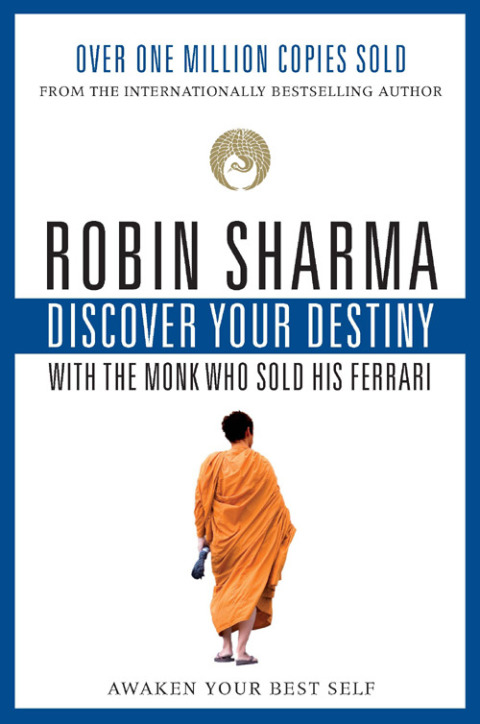 Cover image for book Discover Your Destiny With The Monk Who Sold His Ferrari