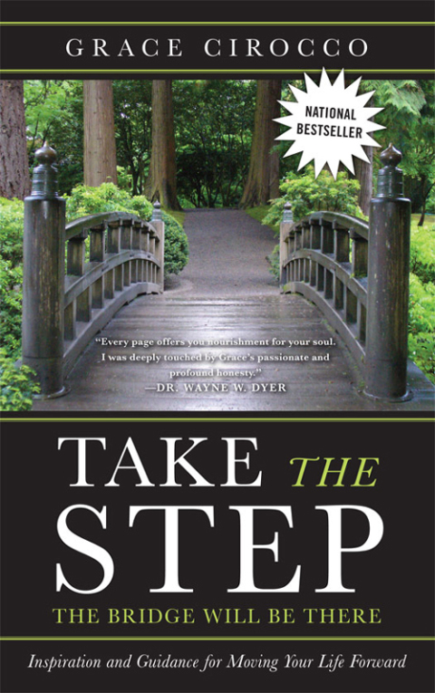 Cover image for book Take The Step, The Bridge Will Be There