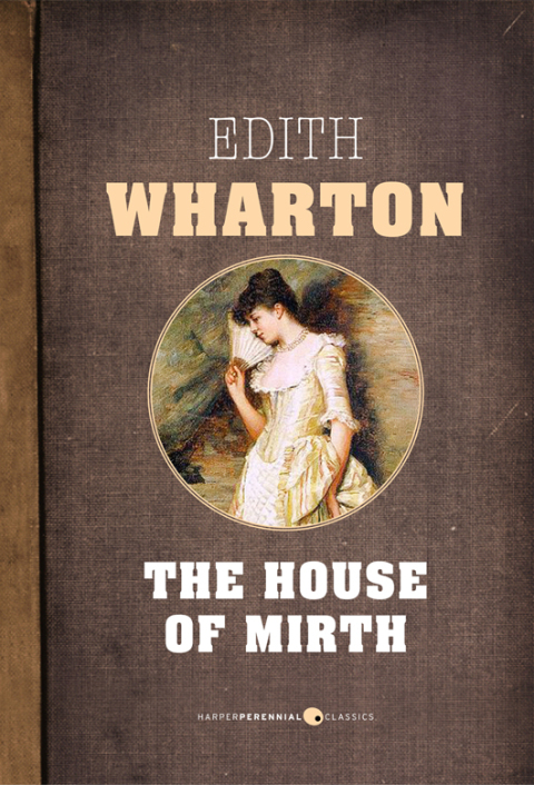 Cover image for book The House Of Mirth