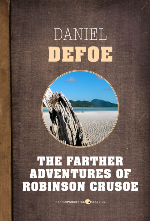 Cover image for book The Farther Adventures Of Robinson Crusoe