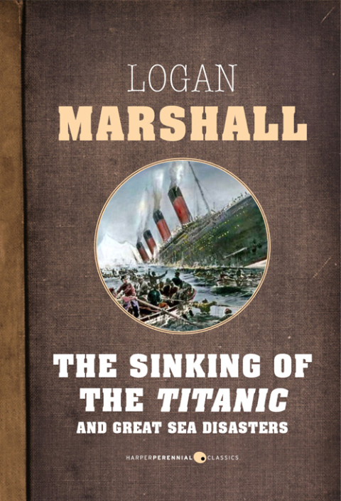 Cover image for book The Sinking Of The Titanic And Great Sea Disasters