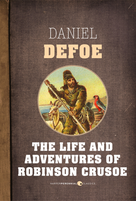 Cover image for book The Life and Adventures of Robinson Crusoe