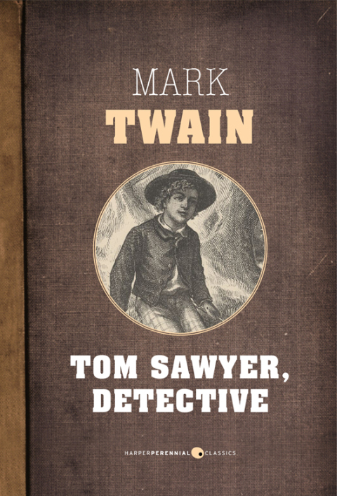 Cover image for book Tom Sawyer, Detective