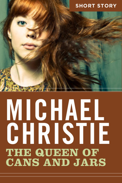 Cover image for book The Queen Of Cans And Jars