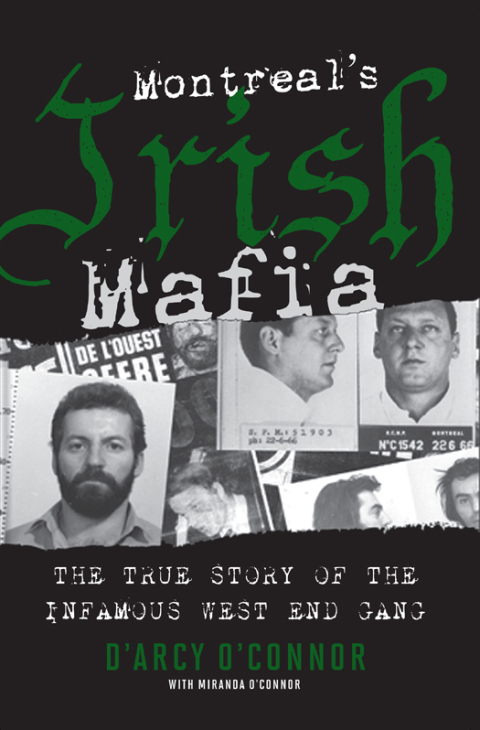 Cover image for book Montreal's Irish Mafia
