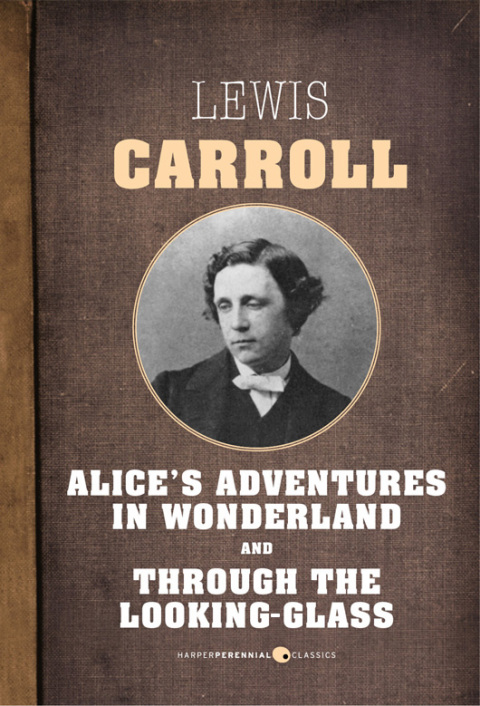 Cover image for book Alice In Wonderland and Through The Looking Glass