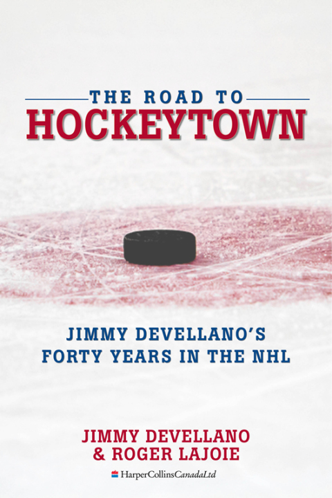 Cover image for book The Road To HockeyTown