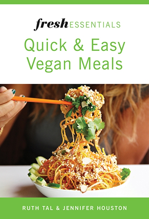 Cover image for book Fresh Essentials: Quick And Easy Vegan Meals