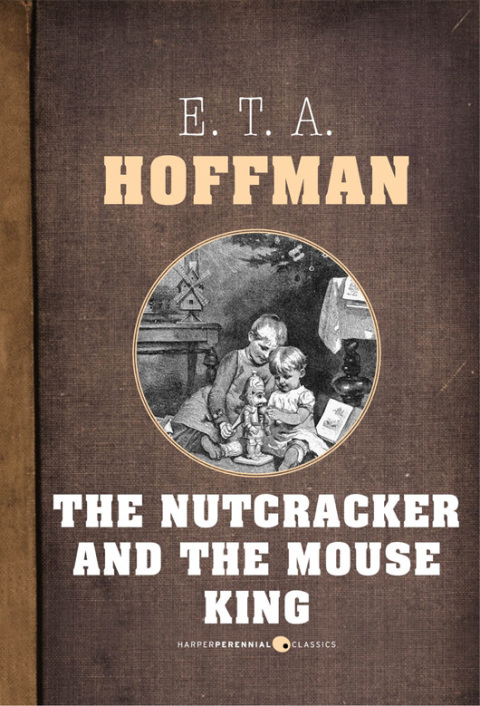 Cover image for book The Nutcracker And The Mouse King