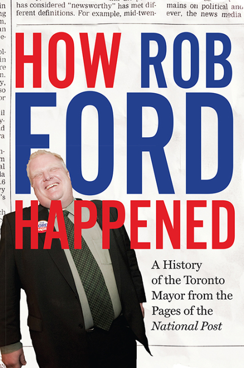 Cover image for book How Rob Ford Happened