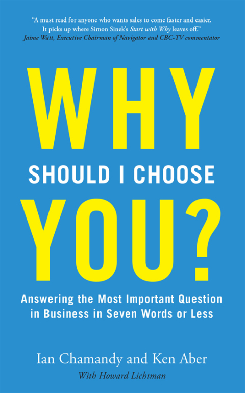 Cover image for book Why Should I Choose You (in Seven Words Or Less)?