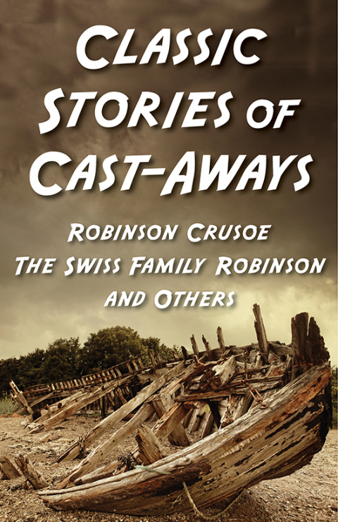 Cover image for book Classic Stories Of Cast-Aways