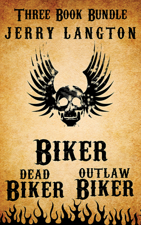 Cover image for book Jerry Langton Three-Book Biker Bundle