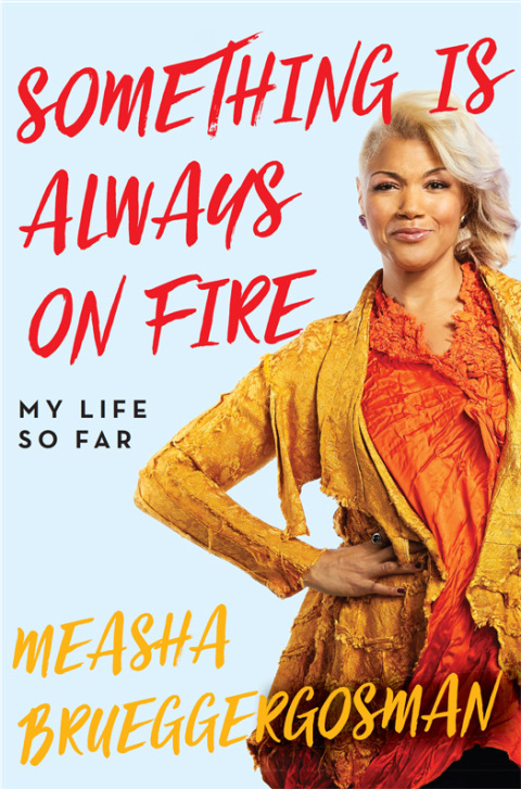Cover image for book Something Is Always On Fire