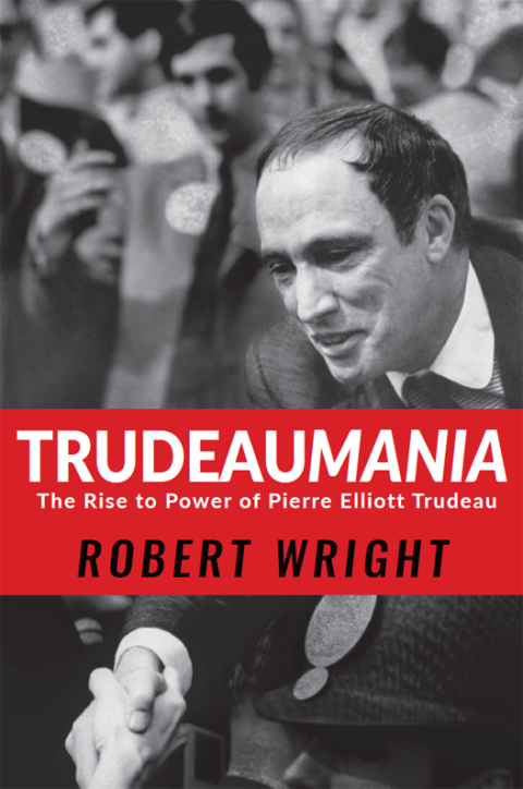 Cover image for book Trudeaumania