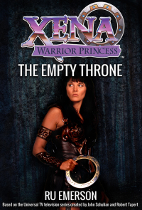 Cover image: Xena Warrior Princess: The Empty Throne 9781443445443