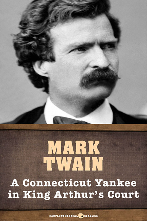 Cover image for book A Connecticut Yankee In King Arthur's Court