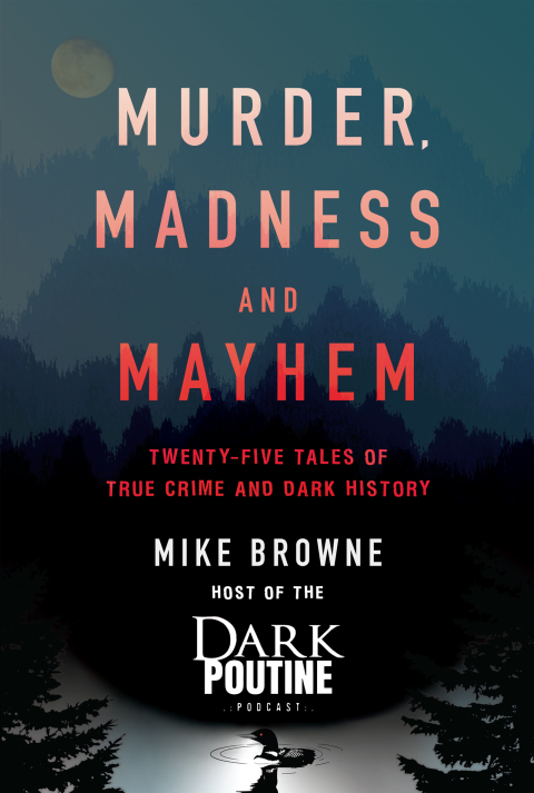 Cover image for book Murder, Madness and Mayhem