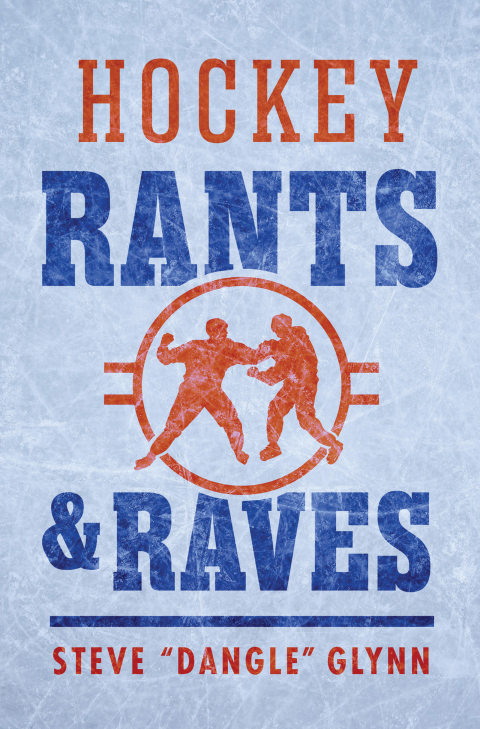 Cover image for book Hockey Rants and Raves