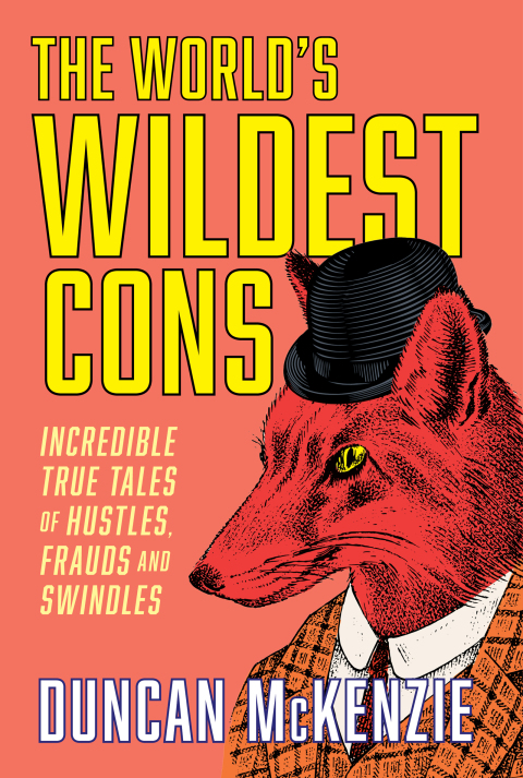 Cover image for book The World's Wildest Cons