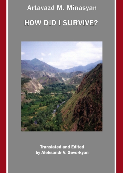 Cover image for book How Did I Survive? by Artavazd M. Minasyan