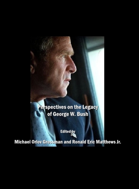 Cover image for book Perspectives on the Legacy of George W. Bush