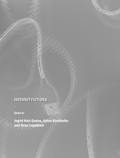 Cover image for book Internet Fictions