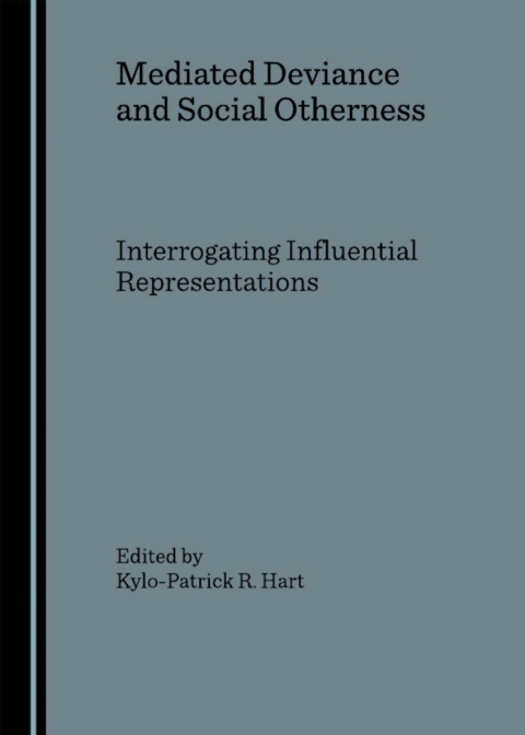 Cover image for book Mediated Deviance and Social Otherness