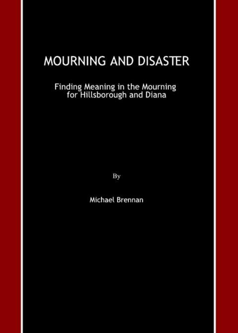 Cover image for book Mourning and Disaster
