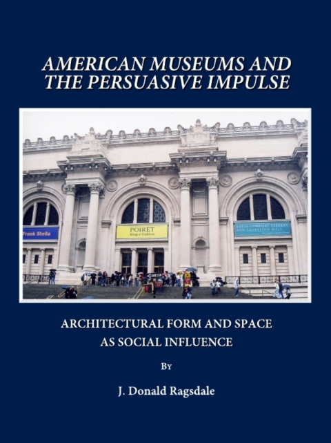 Cover image for book American Museums and the Persuasive Impulse