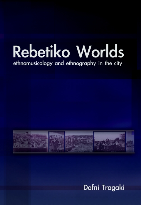 Cover image for book Rebetiko Worlds