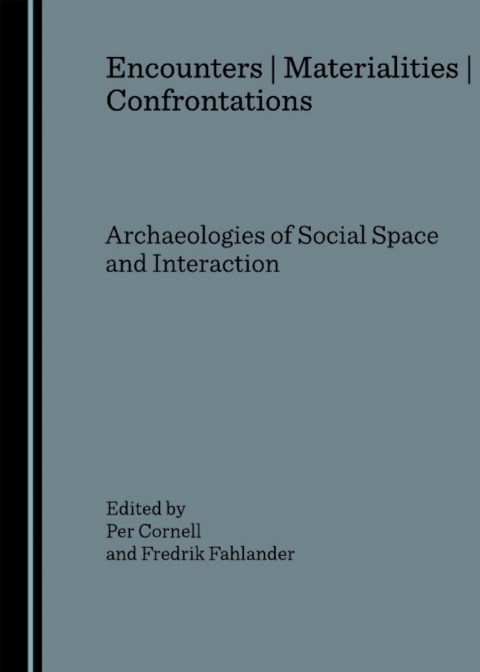 Cover image for book Encounters | Materialities | Confrontations