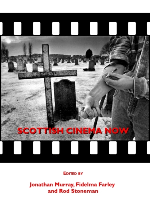 Cover image for book Scottish Cinema Now