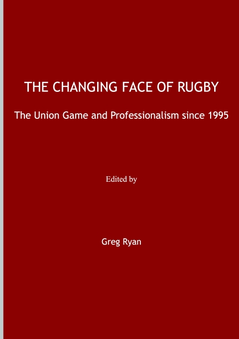 Cover image for book The Changing Face of Rugby
