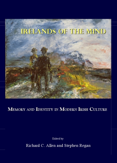 Cover image for book Irelands of the Mind