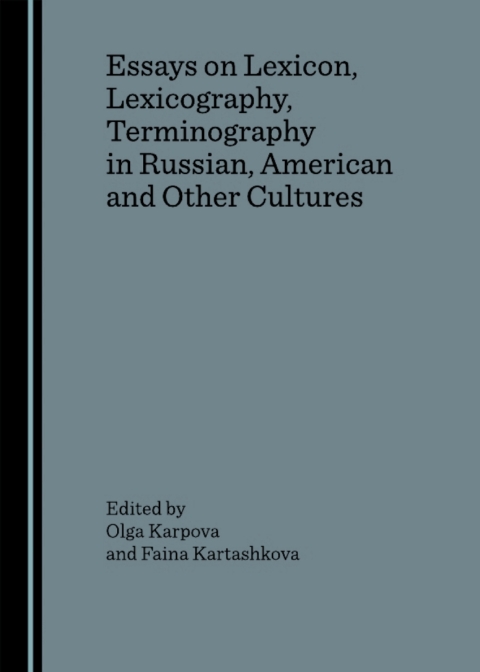 Cover image for book Essays on Lexicon, Lexicography, Terminography in Russian, American and Other Cultures