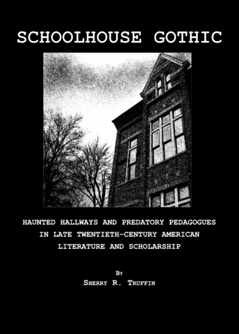 Cover image for book Schoolhouse Gothic