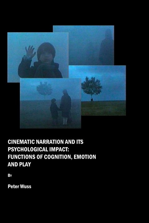 Cover image for book Cinematic Narration and its Psychological Impact