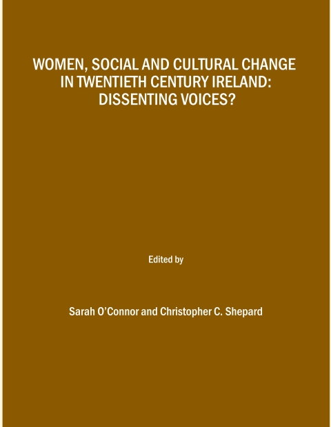 Cover image for book Women, Social and Cultural Change in Twentieth Century Ireland