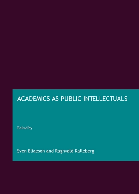 Cover image for book Academics as Public Intellectuals