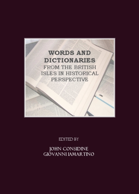 Cover image for book Words and Dictionaries from the British Isles in Historical Perspective