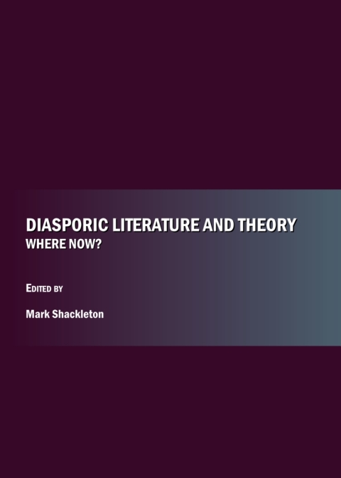 Cover image for book Diasporic Literature and Theory - Where Now?